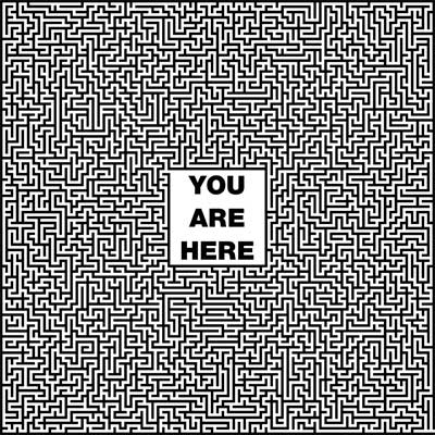 You Are Here: lost in a maze